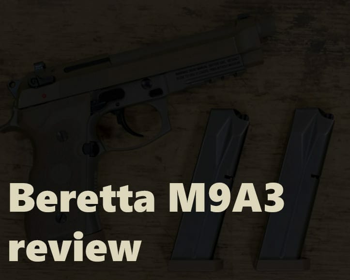 check our beretta m9a3 review